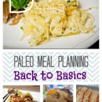 Paleo Meal Planning, Back to Basics