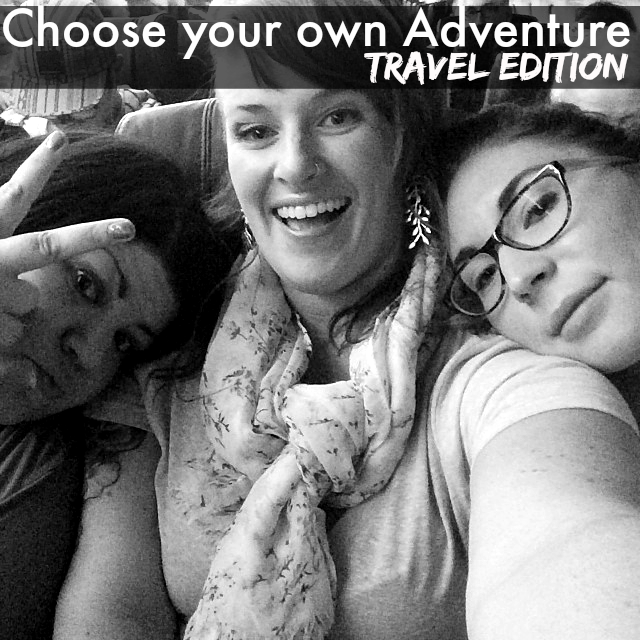 Choose your own adventure, Travel Edition