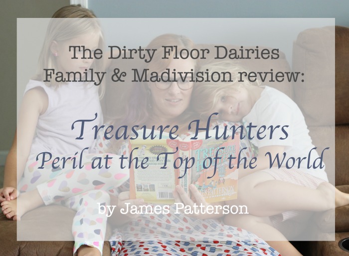 Treasure Hunters Peril at the Top of the World by James Patterson